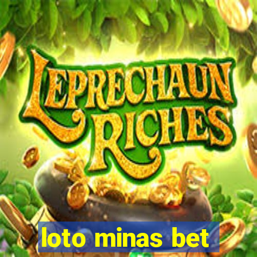 loto minas bet